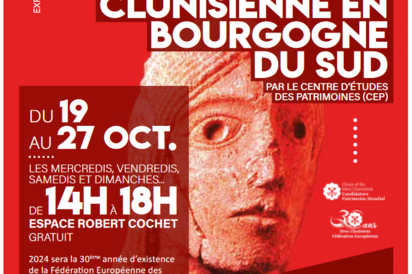 Exposition " L' Épopée Clunisienne en Bourgogne du Sud"