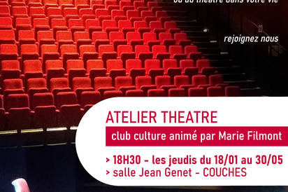 Atelier théâtre - Club culture animé par... Du 18 janv au 30 mai 2024