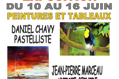 Exposition "Peintures et Tableaux" Daniel CHAVY et Jean-Pierre MARCEAU
