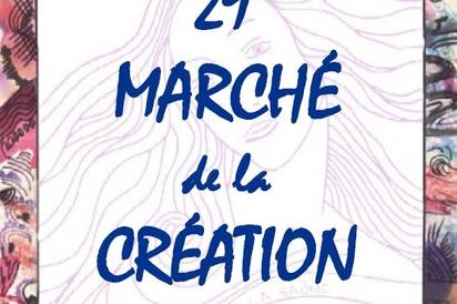 29e Marché de la Création Du 2/6/2024 au 8/6/2025