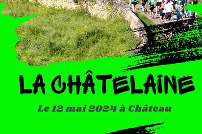 Trail La Chatelaine Le 12 mai 2024